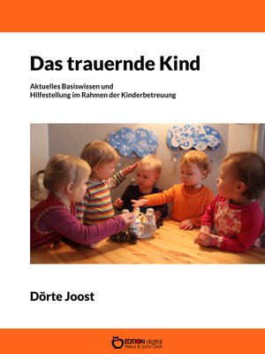 cover image of Das trauernde Kind